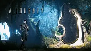 Warframe | A Journey