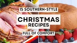 15 Southern-Style Christmas Recipes Full of Comfort  #SouthernCooking  #christmas2025 #sharpaspirant