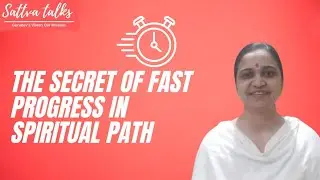 The Secret of Fast Progress in Spirituality Session with Sadhvi Nityabodha