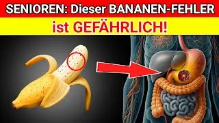 SENIOREN: Esst Bananen, aber macht NIEMALS diese 8 Fehler &ndash; sie k&ouml;nnen t&ouml;dlich sein