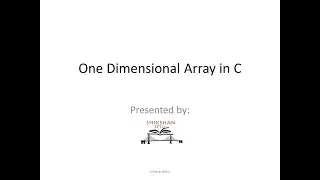 One Dimensional Array in C