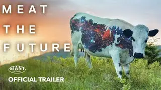 Meat the Future (2022) - Official Trailer
