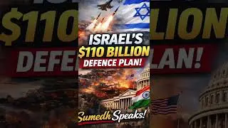 Israel&rsquo;s $110B Defence Pivot: Is the US Losing Influence? | Deep Dive #Shorts #sumedhspeaks