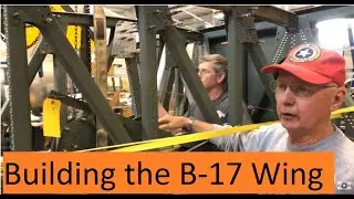WWII B-17 Flying Fortress wing build -- Champaign Lady warbird restoration
