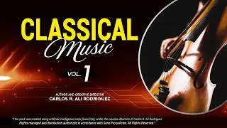 MÚSICA CLÁSICA | Volumen 1 | Álbum Completo | Carlos Ali