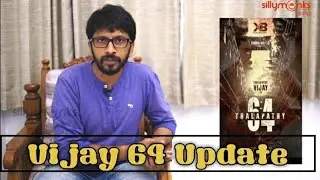 Vijay 64 update | | Silly Monks