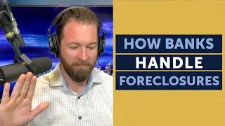 How Banks Handle Foreclosures | Your Business Your Wealth