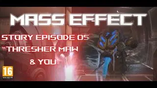 Mass Effect 1 Insanity Female Shepard Soldier Episode 05