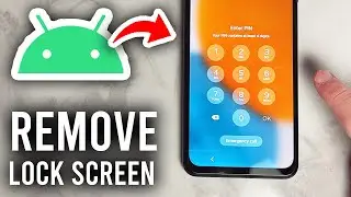 How To Remove Lock Screen On Android Phone - Step By Step