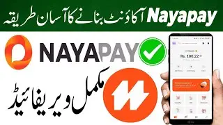How to create nayapay account | nayapay account kaise bnain | create nayapay wallet