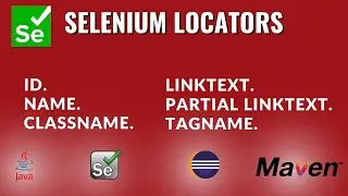 Different Locators available in Selenium WebDriver | Element Selection Strategies |