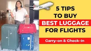 5 Tips to Buy the Best Trolley Bags for Flights in 2023| Best Luggage for Flights