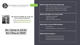 Am I Going to Jail for Not Filing the FBAR? Criminal FBAR Penalty Enforcement & the U.S. Government