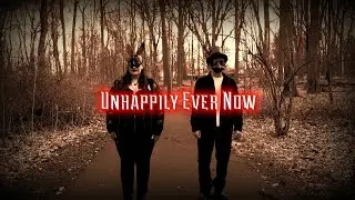 Unhappily Ever Now - Pleading (The Haunting of Scars) [Official Video]