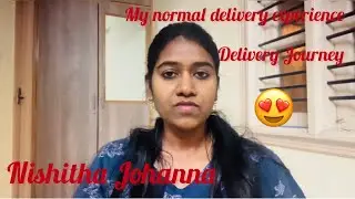 My delivery story in Tamil | Labour pain and Normal delivery | Nishitha Johanna