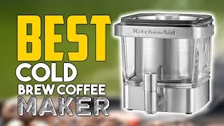 ⭐ Top 7 Best Cold Brew Coffee Makers 2024