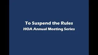 To Suspend the Rules