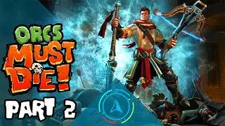 Orcs Must Die! Let's Play - Part 2 (The Fork, Nightmare Mode) 1440p HD