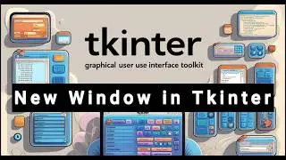 Tkinter TopLevel Window in Python | Create New Window in GUIPython