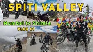 Spiti Valley - Mumbai to Shimla | Bike ride to Spiti Valley with @deyortrips | Vlog 01