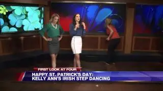 WSAZ First Look at Four - Happy St. Patrick's Day - Kelly Ann Irish Step Dancing