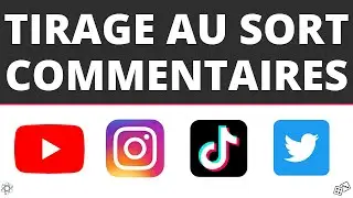 Faire un Tirage Au sort avec les Commentaires YouTube, Instagram, TikTok, Twitter