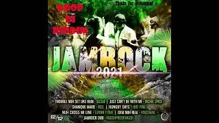 Jahmrock Riddim Mix_Lutan Fyah, Sizzlaz, Richie Spice, Ibo Fyah, x Drop Di Riddim_Reggae Mix 2022