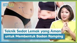 Proses Sedot Lemak yang Benar untuk Body Contour, Kata Dokter Kulit dari Perdoski