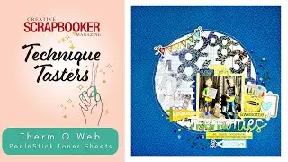 How to Create Scrapbook Layout with Therm O Web Deco Foil - Technique Tasters #368