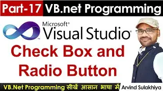 Part-17- Beginners Vb.net Tutorial in Hindi- Check Box and Radio Button  | Visual Studio By Arvind