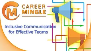 Inclusive Communication for Effective Teams