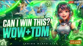 BGMI LIVE |TDM+WOW OPEN ROOM|JOIN FAST