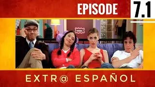 EXTRA SPANISH 🇪🇸 (Ep 7.1). Spanish and English Subtitles. (EXTRA ESPA&Ntilde;OL)