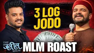 #1 The Zaleel Show - Roast of MlM (Network Marketing ) Ft. Vinay Bhatia & Vishal Sharma .