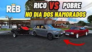 Pobre Vs Rico no dia dos namorados no rebaixados elite Brasil