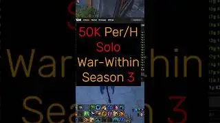 The best solo gold farm in war-within season 3  world of warcaft