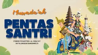 MUWADA'AH LIBUR AKHIR TAHUN (PONDOK PESANTREN AL-HIDAYAT)