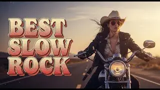 Greatest Slow Rock Ballads 2026 &ndash; Classic Rock Love Songs Playlist