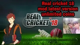 How  to download real cricket 18 mod latest version