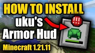How to Install uku's Armor HUD for Minecraft 1.21.11 (2026)!