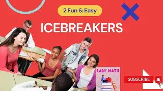 Two Easy Math Icebreakers
