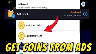 How to get Ad Rewards - Best Regions in eFootball 🎁