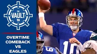 Eli Manning Leads CLUTCH Comeback OT Win vs. Eagles (2006) | New York Giants