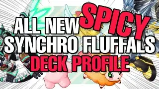 Fluffals!!! Spicy Deck Profile!!!!