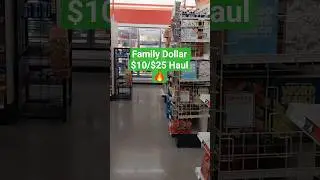 🔥 Family Dollar $10/$25 haul. #couponcommunity #familydollarcouponing #familydollardeals