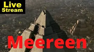 Meereen and Slaver's Bay - livestream