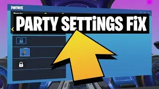 Why Players Can Join Your Fortnite Party &ndash; Change This Setting