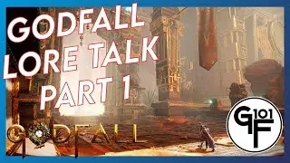 Godfall Lore Discussion Part 1