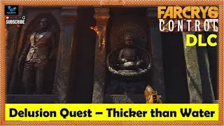Far Cry 6 Pagan Min Control DLC - Thicker Than Water | Delusion Quest | Repair Statue, Remember Past