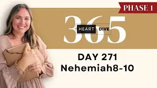 Day 271 Nehemiah 8-10 | Daily One Year Bible Study | Audio Bible Reading with Commentary